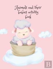 Animals And Their Babies Activity Book