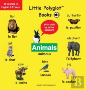 Animals Animaux: Bilingual French And En