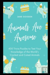 Animals Are Awesome
