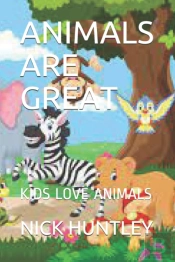 Animals Are Great