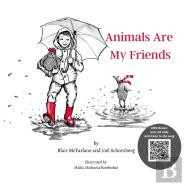 Animals Are My Friends
