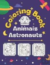 Animals Astronauts Coloring Book