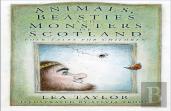 Animals, Beasties And Monsters Of Scotland