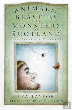Bertrand.pt - Animals, Beasties And Monsters Of Scotland