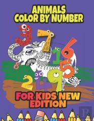 Animals Color By Number For Kids New Edition