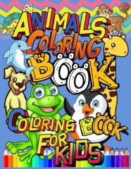 Animals Coloring Book, Coloring Book For Kids