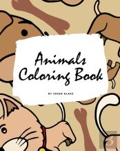 Animals Coloring Book For Children (8x10 Coloring Book / Activity Book)