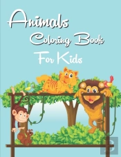 Animals Coloring Book For Kids