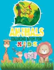 Animals Coloring Book For Kids