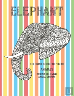 Bertrand.pt - Animals Coloring Book For Teens - Stress Relieving Animal Designs - Elephant