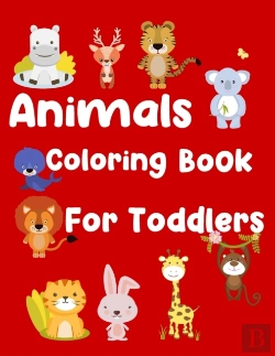 Bertrand.pt - Animals Coloring Book For Toddlers