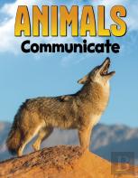 Animals Communicate
