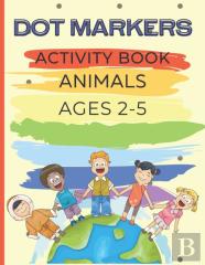Animals Dot Markers Activity Book Animals Ages 2-5