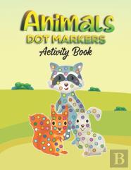Animals Dot Markers Activity Book