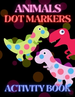 Bertrand.pt - Animals Dot Markers Activity Book