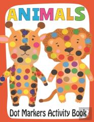 Animals Dot Markers Activity Book