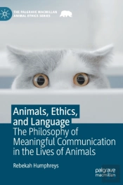 Animals, Ethics, And Language