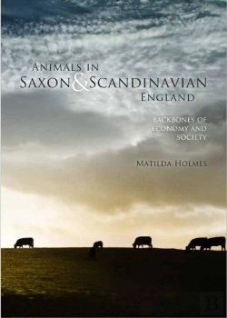 Bertrand.pt - Animals In Saxon And Scandinavian England