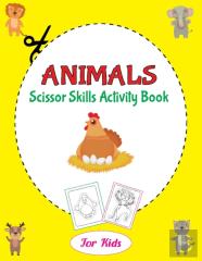 Animals Scissor Skills Activity Book For Kids