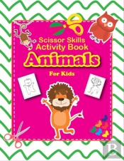 Animals Scissor Skills Activity Book For Kids