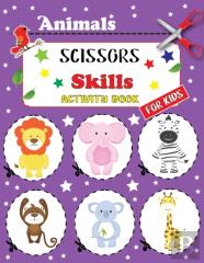 Animals Scissor Skills Activity Book For Kids