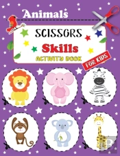 Animals Scissor Skills Activity Book For Kids