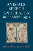 Animals, Speech And Reason In The Middle Ages
