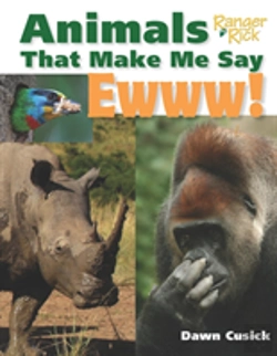 Bertrand.pt - Animals That Make Me Say Ewww! (National Wildlife Federation)