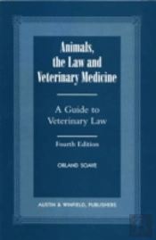 Animals, The Law And Veterinary Medicine