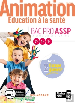 Bertrand.pt - Animation Éducation À La Santé ; Bac Pro Assp 2de 1re Tle ; Pochette Élève (Édition 2020)