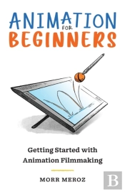 Animation For Beginners: Getting Started