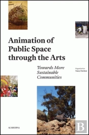 Animation of Public Spaces through the Arts