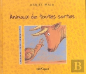 Animaux De Toutes Sortes