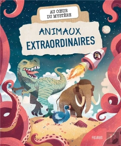 Bertrand.pt - Animaux Extraordinaires : Au Coeur Du Mystère