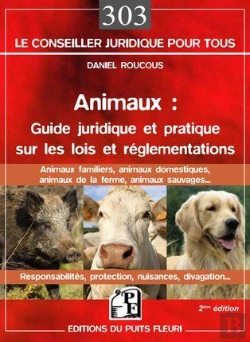Bertrand.pt - Animaux : Guide Juridique Et Pratique Sur Les Lois Et Reglementations