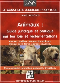 Bertrand.pt - Animaux : Guide Juridique Et Pratique Sur Les Lois Et Reglementations
