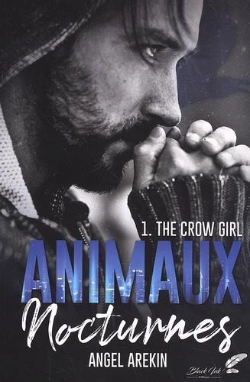 Bertrand.pt - Animaux Nocturnes Tome 1 - The Crow Girl