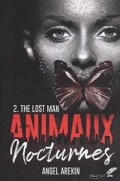 Animaux Nocturnes Tome 2 - The Lost Man