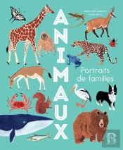 Animaux : Portraits De Familles