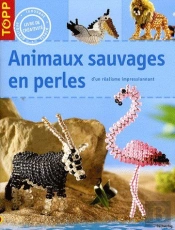 Animaux Sauvages En Perles ; D'Un Réalisme Impressionnant