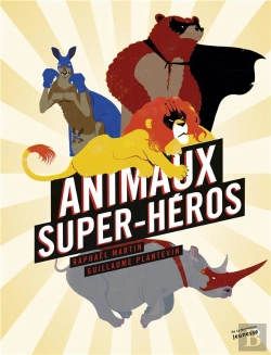 Bertrand.pt - Animaux Super Héros