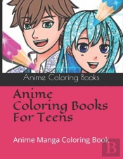 Anime Coloring Books For Teens