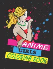 Anime Girls Coloring Book