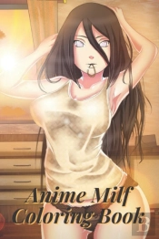 Anime Milf Coloring Book