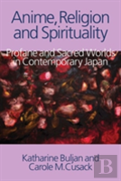 Anime, Religion And Spirituality