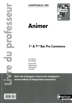 Bertrand.pt - Animer 1ere/Terminale Bac Pro Commerce (Competences Pro) Livre Du Professeur 2014