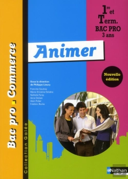 Bertrand.pt - Animer Bac Pro Commerce (Galee) Eleve 2011