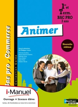 Bertrand.pt - Animer Bac Pro Commerce (Galee) Licence Numerique Eleve I-Manuel + Ouvrage Papier