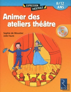Bertrand.pt - Animer Des Ateliers Théâtre ; 8/12 Ans