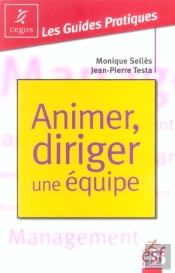 Animer Et Diriger Une Equipe 